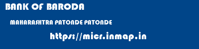 BANK OF BARODA  MAHARASHTRA PATONDE PATONDE   micr code